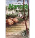 The Story of Alarnatha (Children\'s Book)