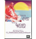 Srila Prabhupada -- Your Ever Well-Wisher DVD