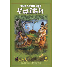 The Absolute Faith (Children's Story Book)